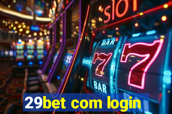 29bet com login